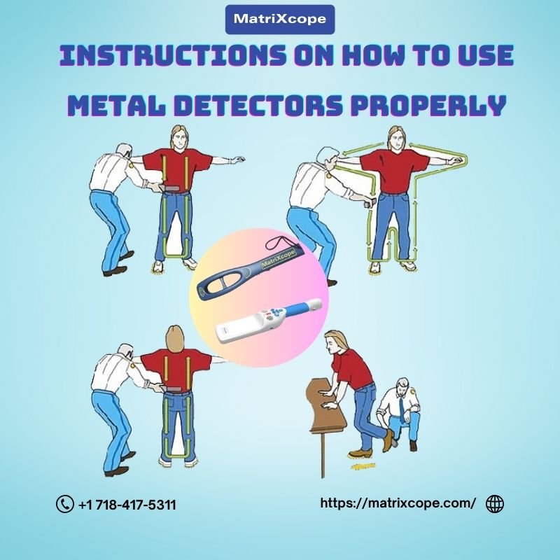 Instructions on how to use metal detectors properly Instructions on how to use metal detectors properly