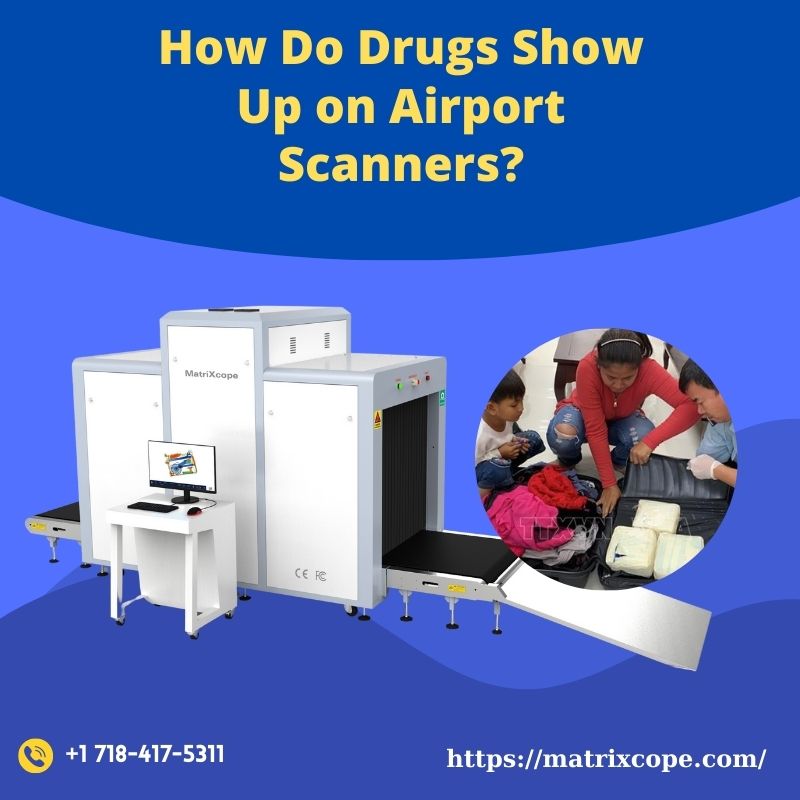 How Do Drugs Show Up on Airport Scanners? How Do Drugs Show Up on Airport Scanners?